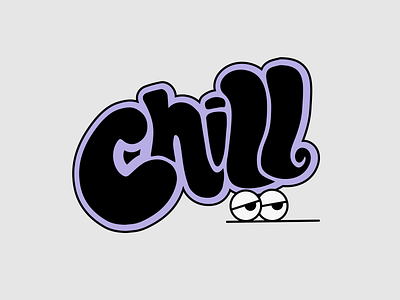 Chill Type chill custom illustration relax type