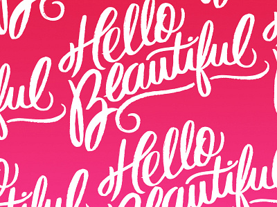 Hello Beautiful! brushlettering brushscript hand lettering lettering script