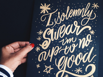 I solemnly swear I’m up to no good! hand lettering lettering magic script