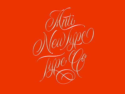 Anti Newtype Type Co calligraphy cursive design goodtype hand lettering illustration lettering procreate script type design typography
