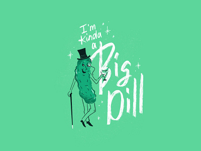 Sunday Punday No. 032 cocktail dill drink fancy food hand lettering illustration lettering monocle pickle procreate pun retro top hat type typography vintage