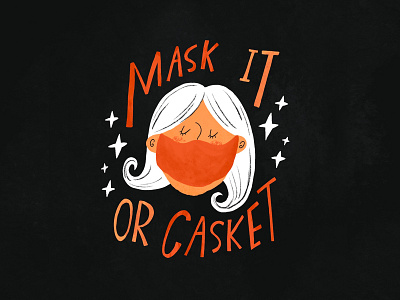 Mask it or Casket covid face face mask hand lettering illustration lettering mask midcentury midcenturymodern procreate retro type typography vintage woman
