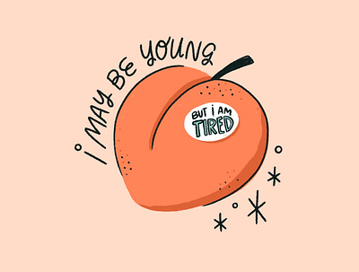 i am tired fruit illustration peach peachy procreate sleep tired type youth