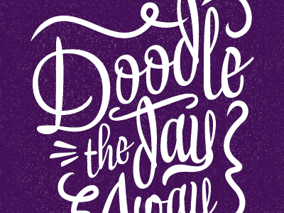 Doodle The Day Away away day doodle notebook print script swashes typography