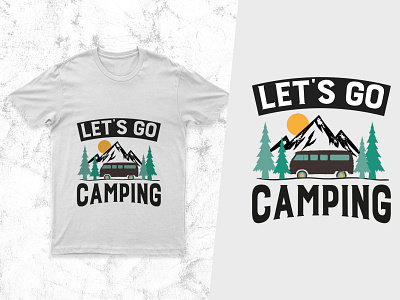 Let's Go Camping T-Shirt Design for POD Business