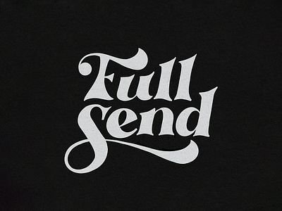 Full Send Lettering custom lettering design full send funky hand lettering illustration lettering retro tampa vintage