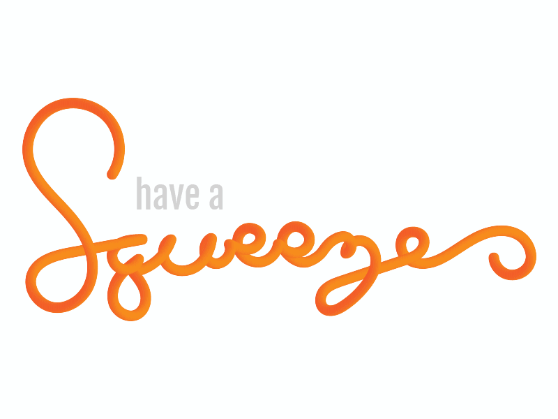 Have A Squeeze Dribble 3d color design juice motion oj orange juice squeeze type design typography
