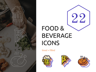 Food & Beverage Icon Pack beverage chicken cute icons drinks filled icons food food icons icon pack icons illustration lined icons meal restaurant