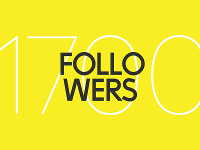 1700 Followers 1700 followers milestone minimal thin typography yellow