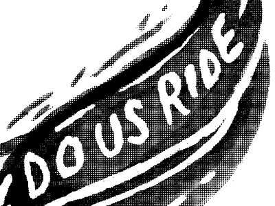 Do Us Ride Shot close up design detail halftone illustration process screen printing watercolour