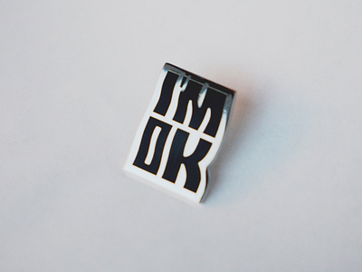 I'm OK pin design enemel pin goods pins typography
