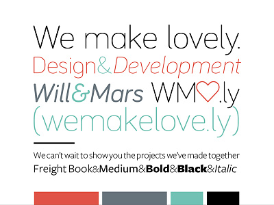 We Make Lovely - type & color explorations bariol branding color freight heart love lovely type