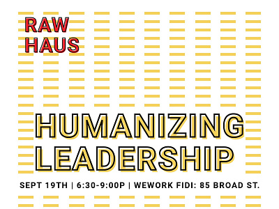 Raw Haus Humanizing Leadership Poster