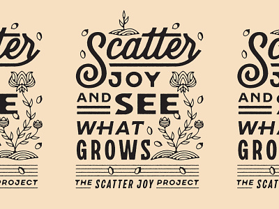 Scatter Joy Project apparel grow joy plant scatter joy tee