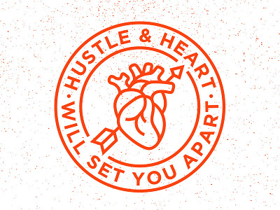 Hustle & Heart Will Set You Apart. anatomical arrow brand heart hustle hustle and heart icon lock up stamp