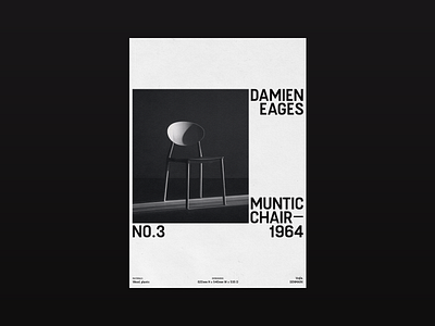 Damien Eages — Muntic Chair chair design design graphic graphic design layout minimal minimalistic photography photoshop poster poster art poster design promo type design typo typographic poster typography visual design