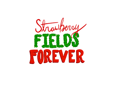 Strawberry Fields 🍓