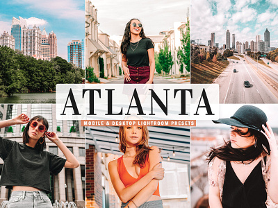 Free Atlanta Mobile & Desktop Lightroom Presets