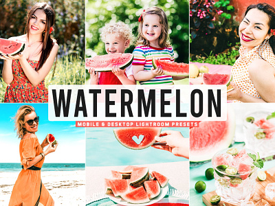 Free Watermelon Mobile & Desktop Lightroom Presets adobe beauty bright collection color colorful edit fashion glamour good light lightroom modern outdoor photo photography portrait premium preset pro