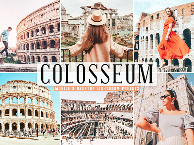 Colosseum Lightroom Presets For Mobile and Desktop