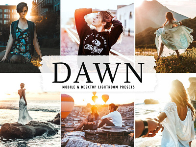 Dawn Mobile & Desktop Pro Lightroom Presets clean creative lightroom presets