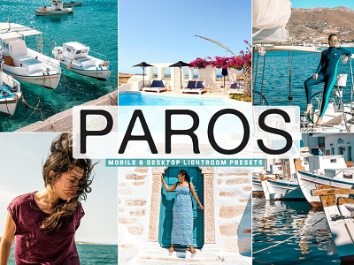 Free Paros Mobile & Desktop Lightroom Presets