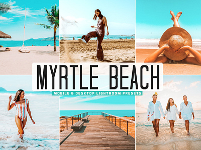 Free Myrtle Beach Mobile & Desktop Lightroom Presets