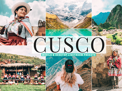 Free Cusco Mobile & Desktop Lightroom Presets branding design design art desktop design download dribbble dribbble best shot free freebie illustration lightroom presets mobile photography presets ui ux