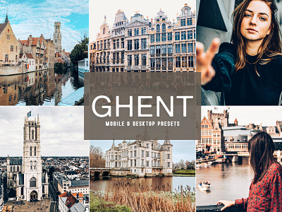 Free Ghent Mobile & Desktop Lightroom Presets branding design design art desktop design download dribbble dribbble best shot free freebie illustration lightroom presets mobile photography presets ui ux wedding presets