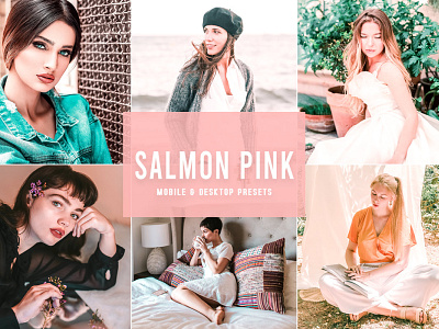 Free Salmon Pink Mobile & Desktop Lightroom Presets