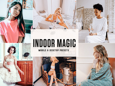 Free Indoor Magic Mobile & Desktop Lightroom Presets graphic design