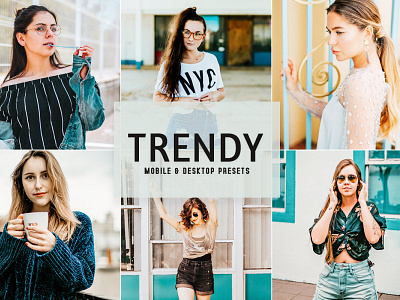 Free Trendy Mobile & Desktop Lightroom Presets