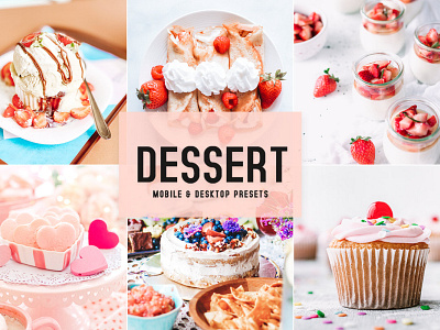 Free Dessert Mobile & Desktop Lightroom Presets wedding presets