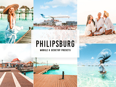 Philipsburg Mobile & Desktop Lightroom Presets