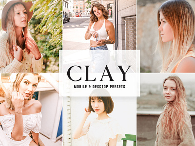 Clay Mobile & Desktop Lightroom Presets wedding presets