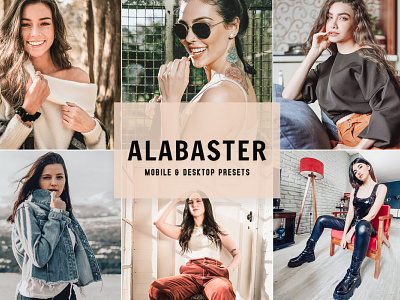 Alabaster Mobile & Desktop Lightroom Presets