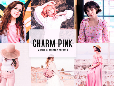 Charm Pink Mobile & Desktop Lightroom Presets wedding presets