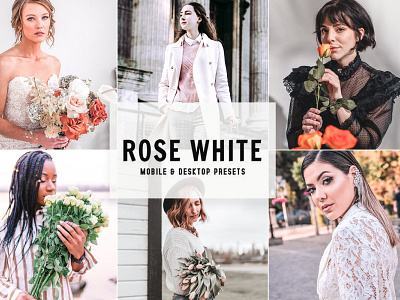 Rose White Mobile & Desktop Lightroom Presets wedding presets