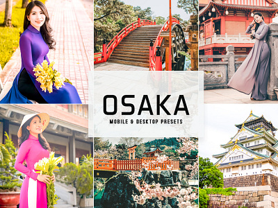 Osaka Mobile & Desktop Lightroom Presets wedding presets