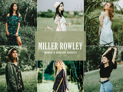 Free Miller Rowley Mobile & Desktop Lightroom Presets