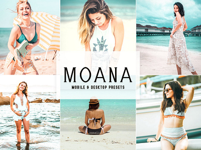 Moana Mobile & Desktop Lightroom Presets