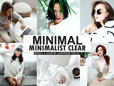 Free MINIMAL Minimalist Clear Lightroom Preset