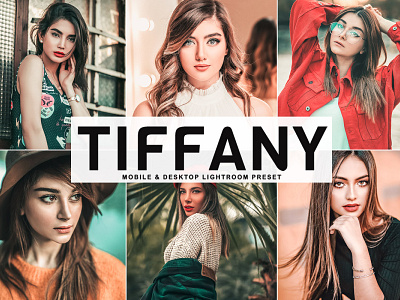 Free Tiffany Mobile & Desktop Lightroom Preset