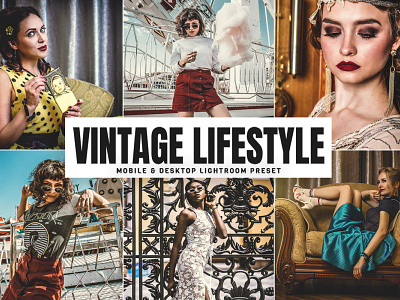 Free Vintage Lifestyle Mobile & Desktop Lightroom Preset