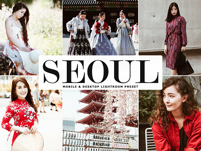 Free Seoul Mobile & Desktop Lightroom Preset