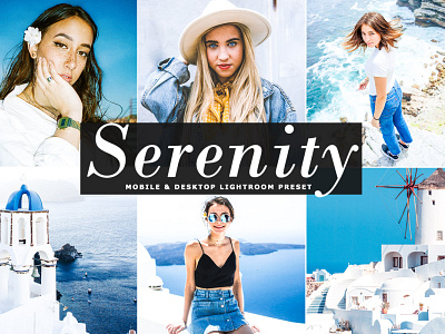 Free Serenity Mobile & Desktop Lightroom Preset