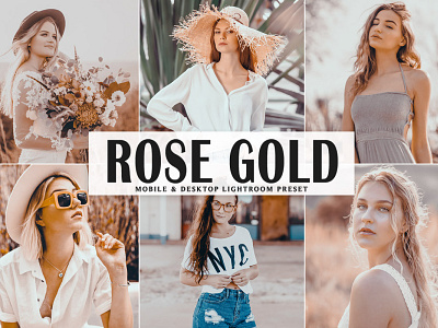 Free Rose Gold Mobile & Desktop Lightroom Preset