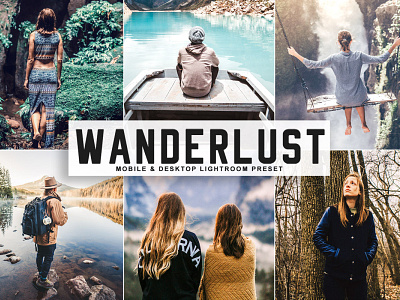 Free Wanderlust Mobile & Desktop Lightroom Preset