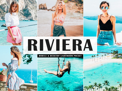 Free Riviera Mobile & Desktop Lightroom Preset