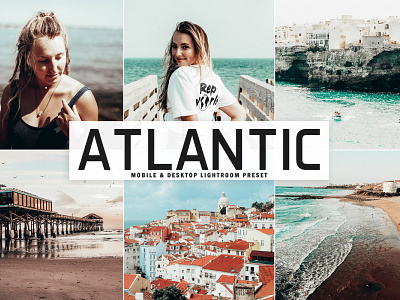 Free Atlantic Mobile & Desktop Lightroom Preset